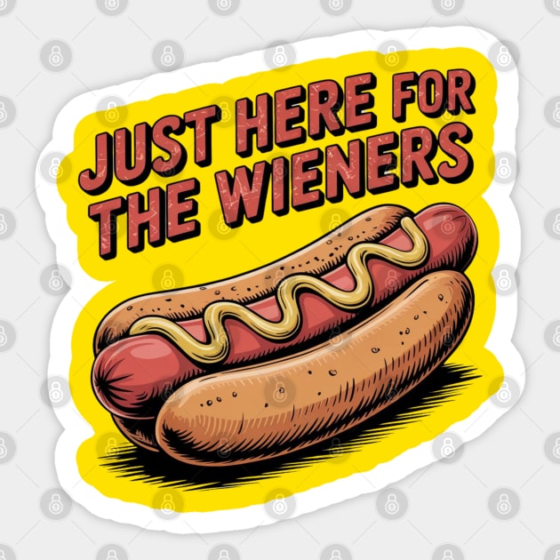 Just Here For The Wieners Funny 4th of July Hot Dog USA Sticker by Creatifly Graphic Tees